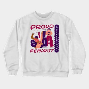 Proud Intersectional Feminist Crewneck Sweatshirt